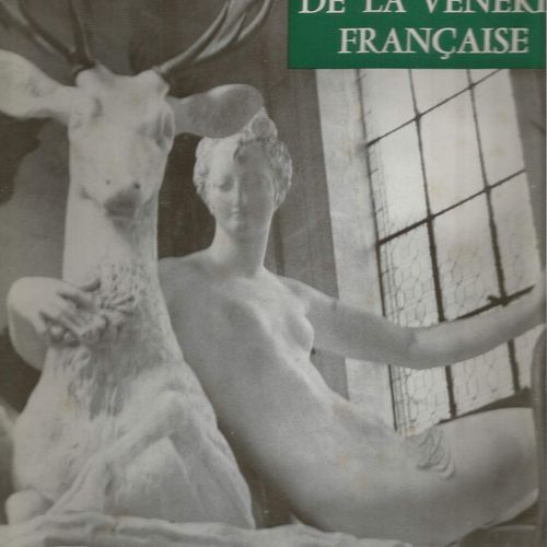 Null "ENCYCLOPEDIA of the French Venery"。

插图：Jean Hallo和Karl Reille

出版商：Olivie&hellip;