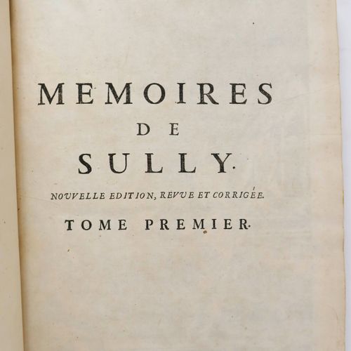 SULLY (Maximilien de Béthune, duc de). Mémoires de Maximilien de Bethune, duc de&hellip;