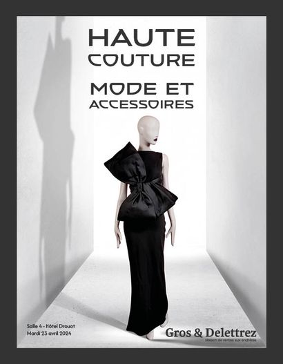 Haute couture, fashion & accessories