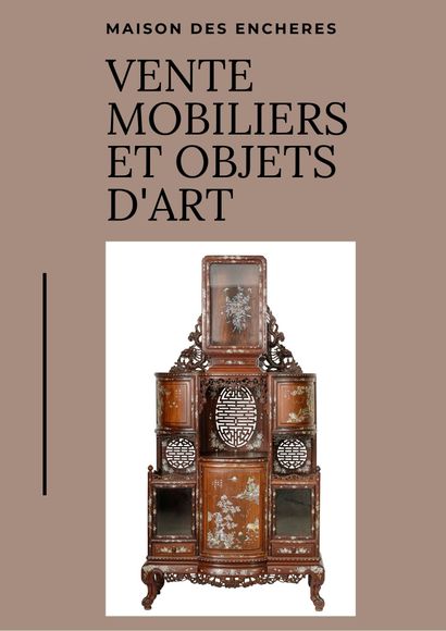 VENTE MOBILIER ET OBJETS D'ART