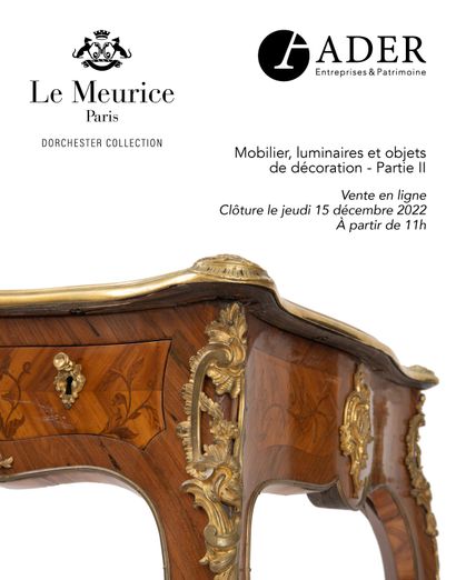 [ONLINE SALE] From the Meurice, Part II : Furniture, Lighting and Decorative Items