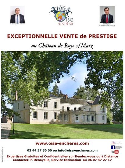 LUXURY AUCTION at the CHATEAU of ROYE-sur-MATZ