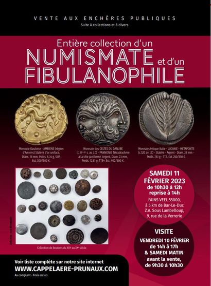 ENTIERE COLLECTION D'UN NUMISMATE & D'UN FIBULANOPHILE