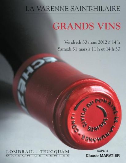 Grands vins - HÔTEL DES VENTES DE LA VARENNE ST HILAIRE - EXPERT : C. MARATIER  