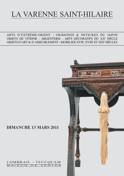 ARTS D' EXTRÊME ORIENT - MEUBLES ET OBJETS D'ART - ARTS DECORATIFS DU XXe S. - HÔTEL DES VENTES DE LA VARENNE ST HILAIRE