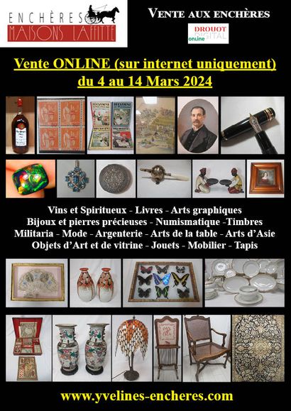 ONLINE SALES : WINES AND SPIRITS - BOOKS - GRAPHIC ARTS - STAMPS - NUMISMATICS - JEWELRY AND SILVERWARE - FASHION - FASHION - ART AND DISPLAY OBJECTS - ASIAN ART - CERAMICS - GLASSWARE - TABLEWARE - FURNITURE - RUGS