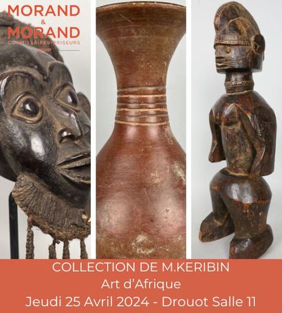 ART D'AFRIQUE - COLLECTION DE M.Guy KERIBIN