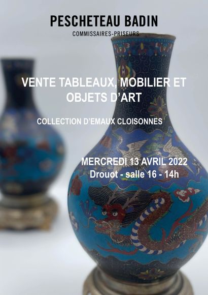 TABLEAUX - OBJETS D'ART ET D'AMEUBLEMENT - COLLECTION DE CLOISONNES