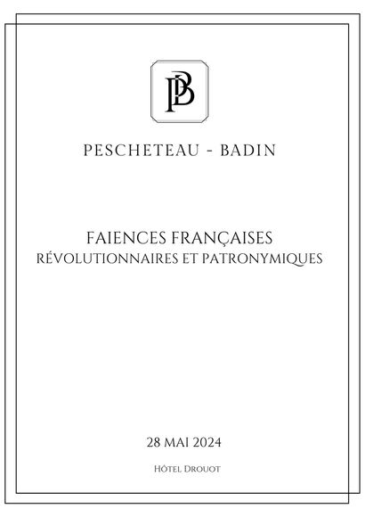 Faiences Françaises, révolutionnaires et patronymiques