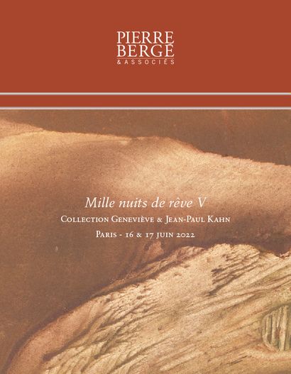 MILLE NUITS DE RÊVE V - Collection Geneviève & Jean-Paul Kahn