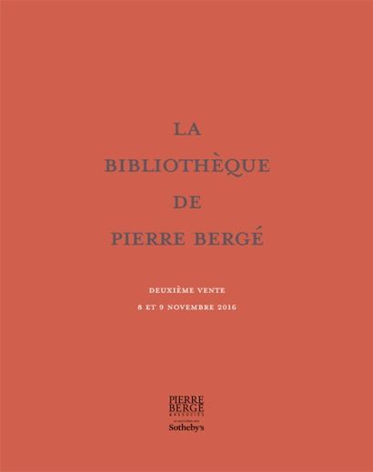 bibliothèque de Pierre Bergé, livres anciens et modernes