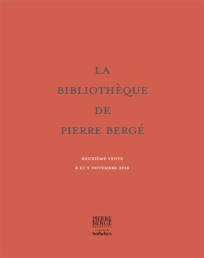Bibliothèque de Pierre Bergé, livres anciens et modernes