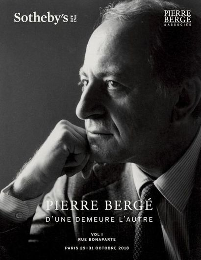 Pierre Bergé - D'UNE DEMEURE L'AUTRE - Vente en association avec Sotheby's 