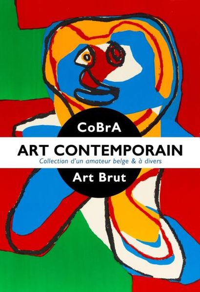 ART CONTEMPORAIN : CoBrA - Art Brut - Pop Art - Collection d'un amateur belge & à divers