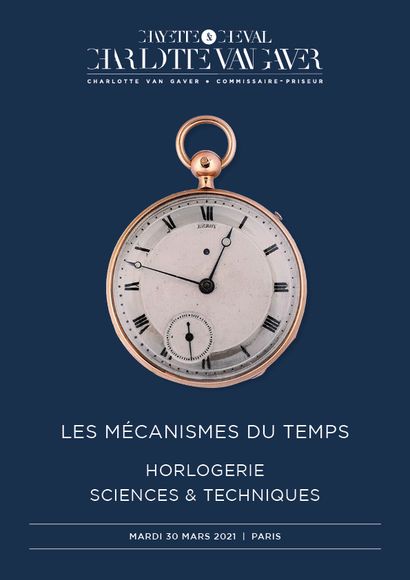 LES MECANISMES DU TEMPS: HORLOGERIE ET SCIENCES