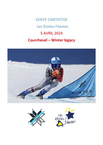 Vente caritative au profit des Etoiles FIlantes dans le cadre de la Winter legacy de Courchevel