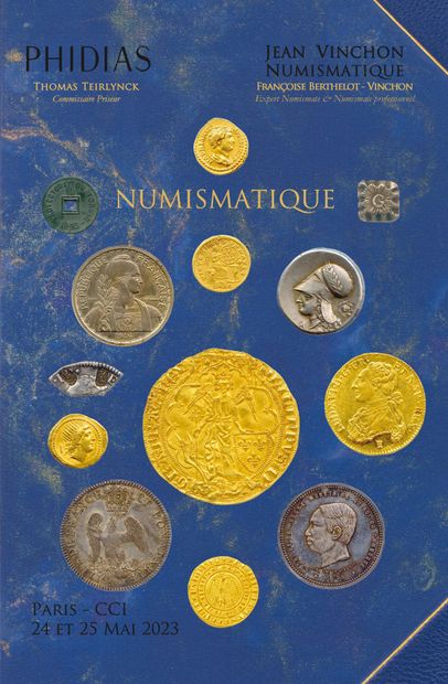 NUMISMATIQUE (1er jour) - COLLECTION Alain DEVINEAU, Monnaies Antiques et Françaises, Glyptique, Monnaies du monde