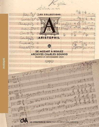 46 - Aristophil Collections - MUSIC FROM MOZART TO BOULEZ - ARCHIVES CHARLES GOUNOD