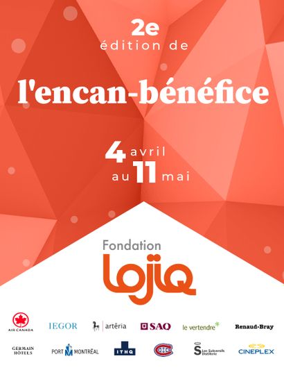 Fondation LOJIQ - Encan Bénéfice - se terminant le 11 mai 2022