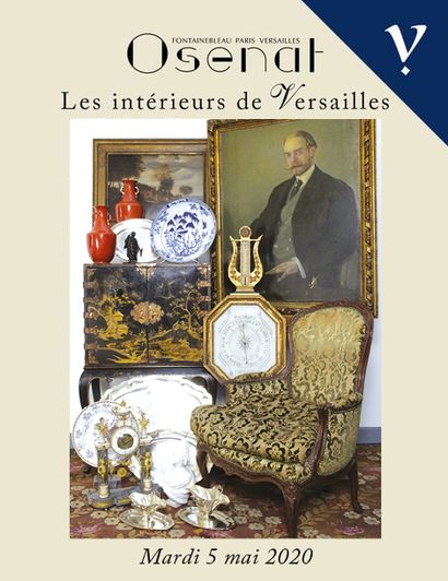 [UNIQUEMENT EN LIVE]  Les Intérieurs de Versailles - VENTE LIVE ONLY A HUIS CLOS