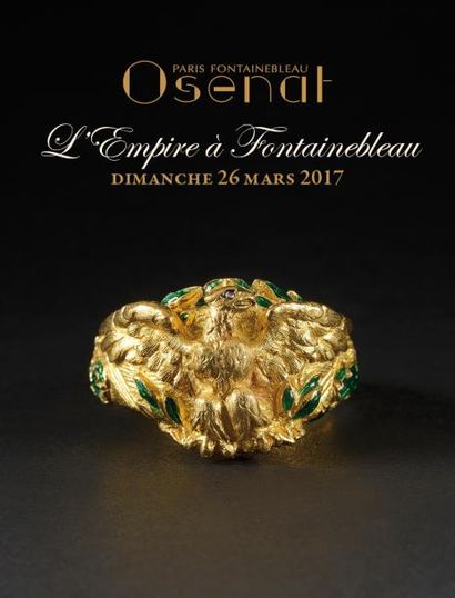 L’Empire à Fontainebleau - Première Session : Collection de bagues historiques