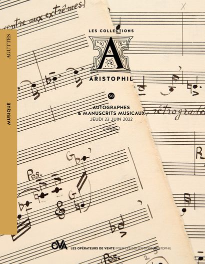 50 - LES COLLECTIONS ARISTOPHIL - MUSIC - AUTOGRAPHS & MUSIC MANUSCRIPTS