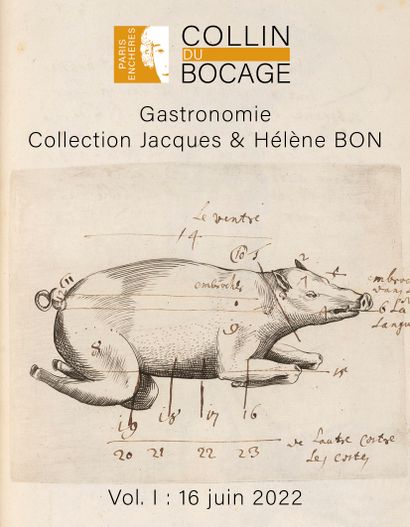 Bibliothèque gastronomique JACQUES et HÉLÈNE BON Vol. I