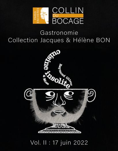 Bibliothèque gastronomique JACQUES et HÉLÈNE BON Vol. II