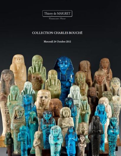 ANTIQUITES EGYPTIENNES - Collection Charles Bouché