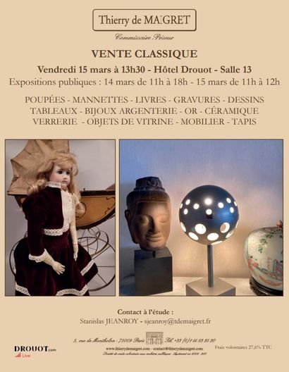 CLASSIC: DOLLS, MANNETTES, PAINTINGS, GOLD, OBJETS D'ART AND FURNITURE
