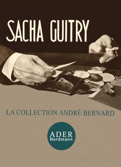 Sacha GUITRY - Collection André Bernard PART 1
