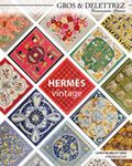Hermès vintage (carrés, gavroches,...)