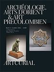 Archéologie, Arts d’Orient & Art Précolombien