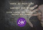Vente au profit de Lawyers 4 Women, lutte contre les violences faites aux femmes