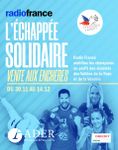 [ VENTE EN PREPARATION ] RADIO FRANCE : l'Echappée Solidaire