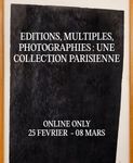 ÉDITIONS, MULTIPLES, PHOTOGRAPHIES : COLLECTION PARISIENNE  VENTE A VENIR  ONLINE ONLY 