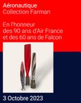 AERONAUTICS / 90 YEARS OF AIR FRANCE / 60 YEARS OF FALCON / FARMAN COLLECTION