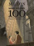 BANDES DESSINÉES - 100 CHEFS D'OEUVRES DE LA BANDE DESSINÉE FRANCO-BELGE 