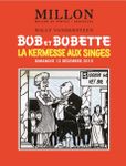 BANDES DESSINÉES - BOB ET BOBETTE - LA KERMESSE AUX SINGES - VANDERSTEEN
