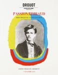 Passion Rimbaud : bibliothèque de monsieur Claude Jeancolas