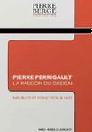 Pierre Perrigault, la passion du design, meubles et fonction & Sad