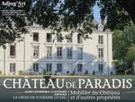 mobilier du Château de PARADIS à LA CROIX EN TOURAINE