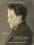 Photographies, dessins, livres, lettres autographes, fonds Antonin Artaud provenant de la famille, livres anciens et modernes, dessins