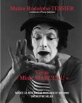 LE MIME MARCEAU (1923-2007) : LA VIE D'UN MYTHE FRANCAIS AUX ENCHERES ACTE I - LOT 1 à 500