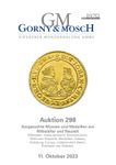 Auction 298 coins of modern times: Middle Ages, Old Germany, Imperial Coins, Weimar Republic, Medals, Judaica, Habsburg, Europe, especially Italy, Russia and overseas.