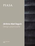 Jérôme Abel Seguin : design