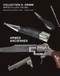 COLLECTION G.GRIMM </br> PARTIE III : ARMES ANCIENNES