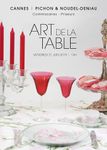 ART DE LA TABLE