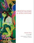 Orientalisme & Africanisme