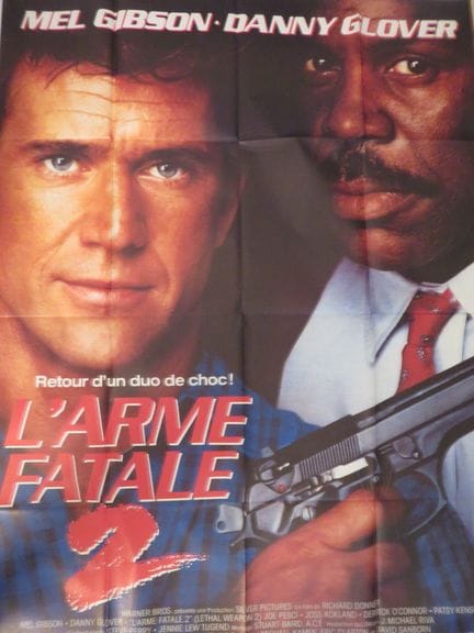 «L'Arme Fatale 2»: (1989) de Richard DONNER avec M